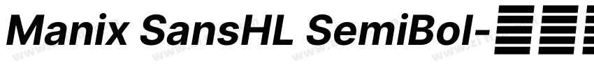 Manix SansHL SemiBol字体转换